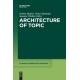 Architecture of Topic