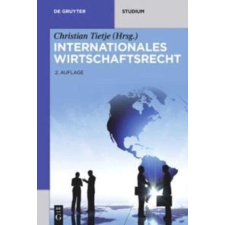 Internationales Wirtschaftsrecht