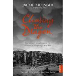 Chasing the Dragon