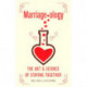 Marriageology: The Art and Science of Staying Together