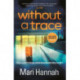 Without a Trace: Capital Crime's Crime Book of the Year
