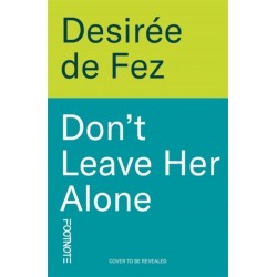 Don't Leave Her Alone