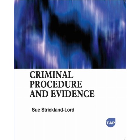 Criminal Procedure and Evidence