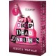 Drop Dead Darlings
