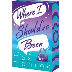 Where I Should've Been