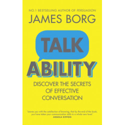 Talkability: Discover the secrets of effective conversation