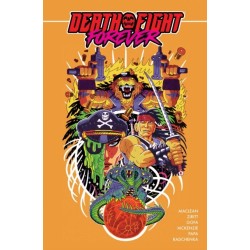 Death Fight Forever