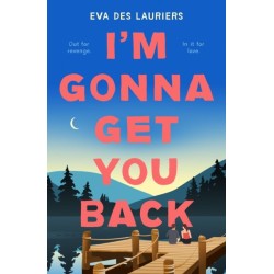 I'm Gonna Get You Back