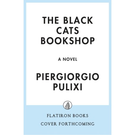 Black Cats Bookshop: A Novel