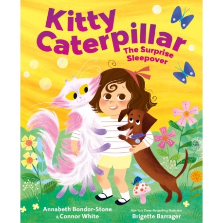Kitty Caterpillar: The Surprise Sleepover