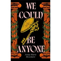 We Could Be Anyone