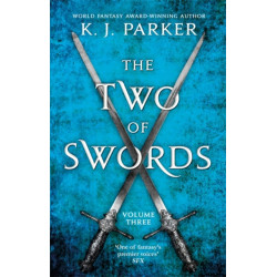 The Two of Swords: Volume Three