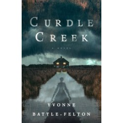 Curdle Creek: A Novel