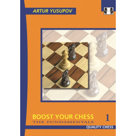 Boost Your Chess 1: The Fundamentals