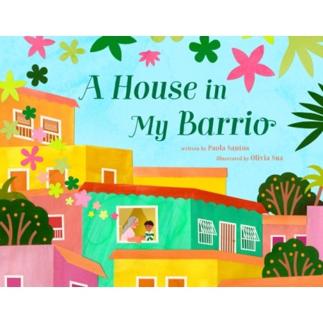 House in My Barrio
