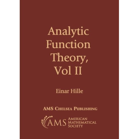 Analytic Function Theory, Volume II