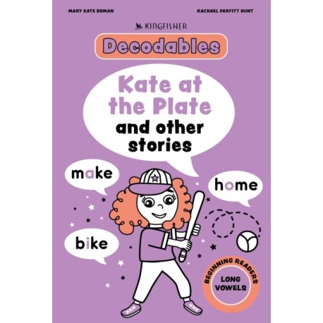 Kate at the Plate: Long Vowels