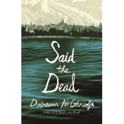 Said the Dead
