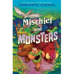 Mischief and Monsters
