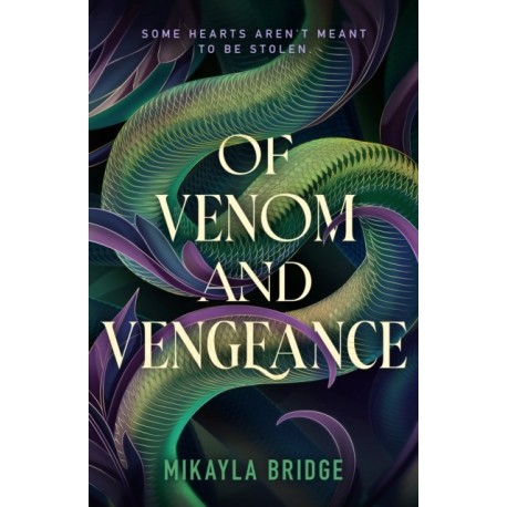 Of Venom and Vengeance