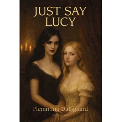JUST SAY LUCY