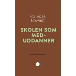 Skolen som meduddanner