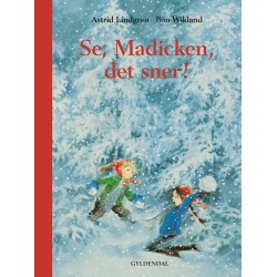 Se, Madicken, det sner!