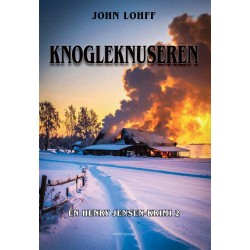 KNOGLEKNUSEREN: En Henry Jensen-krimi 2