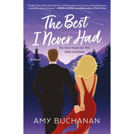 The Best I Never Had: A Novel