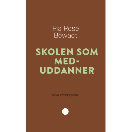 Skolen som meduddanner