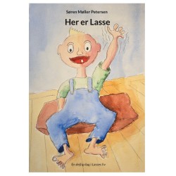 Her er Lasse: En dejlig dag i Lasses liv