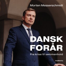 Dansk forår: Fra krise til sammenhold