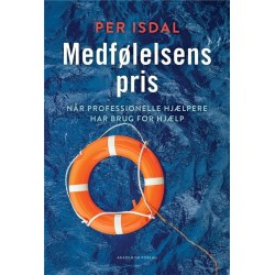 Medfølelsens pris: Når professionelle hjælpere har brug for hjælp