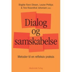 Dialog og samskabelse: Metoder til en refleksiv praksis