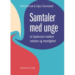 Samtaler med unge: At balancere mellem relation og myndighed