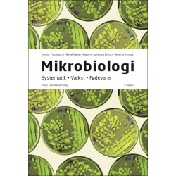 Mikrobiologi: Systematik - Vækst - Fødevarer