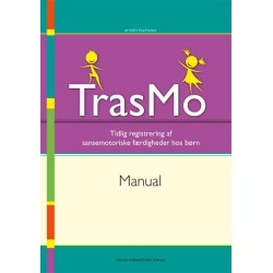 TrasMo Manual: Tidlig registrering af sansemotoriske færdigheder hos børn