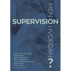 Supervision - men hvordan?