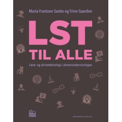 LST til alle: Læse- og skriveteknologi i almenundervisningen