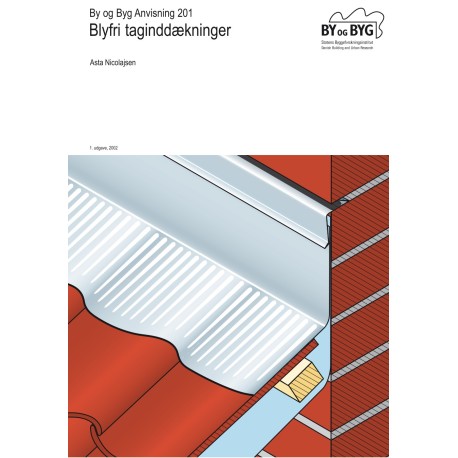 Anvisning 201: Blyfri taginddækninger