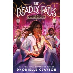 The Deadly Fates