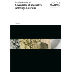 Anvisning 207: Anvendelse af alternative isoleringsmateriale