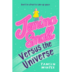 Jemima Small Versus the Universe