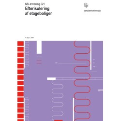 Anvisning 221: Efterisolering af etageboliger