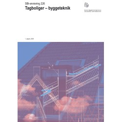 Anvisning 226: Tagboliger: Byggeteknik