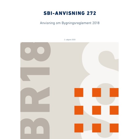Anvisning 272: Bygningsreglement 2018