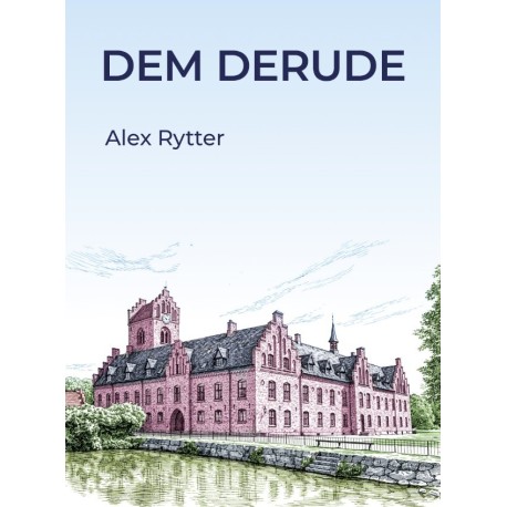 Dem derude