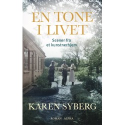 En tone i livet: Scener fra et kunstnerhjem