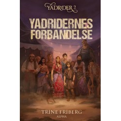 Yadridernes forbandelse: Yadrider 2