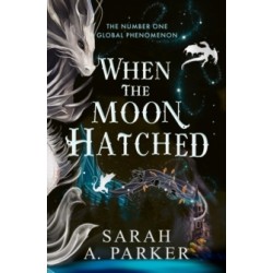 When the Moon Hatched